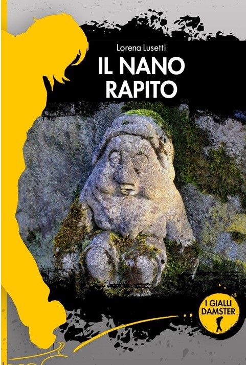 Il nano rapito, di Lorena Lusetti